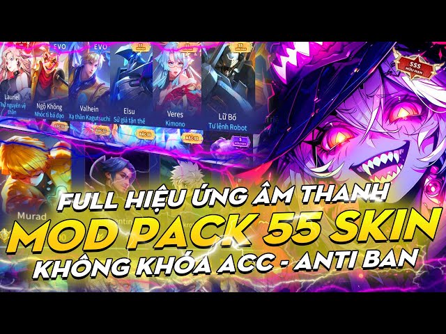 Mod Pack Full 55 Skin Hot Pick Liên Quân Sau Cập Nhật Full Hiệu Ứng Mới Nhất | Mod Skin Pro - VER 5