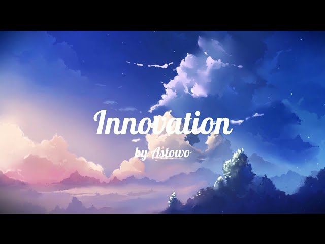 Astowo - Innovation