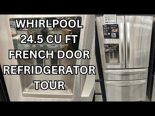 Whirlpool Refrigerator Tour 24.5 cu. ft. 4 Door French Door W/ Ice & Water Dispenser