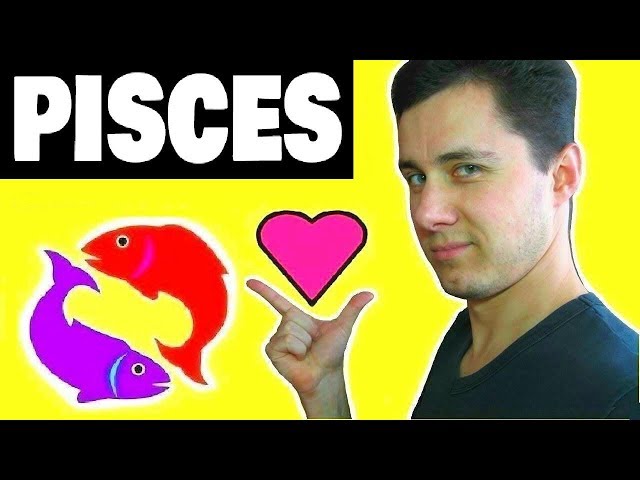 Make Pisces FALL IN LOVE