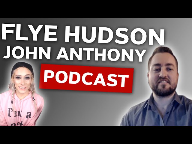 John Anthony Podcast With Flye Hudson, the "Lesbian Pickup Artist"