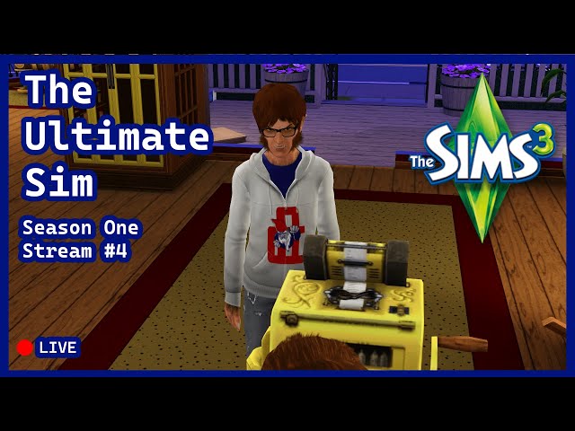 The Sims 3 | The Ultimate Sim | Season One | Stream #4 #thesims #thesims3