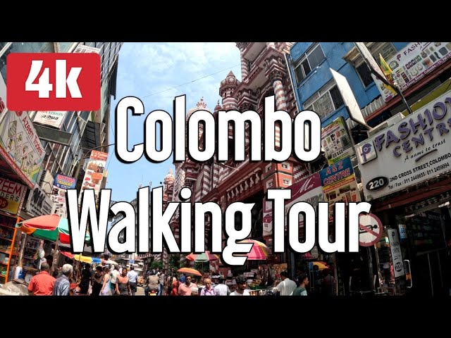 WALKING TOUR 4K COLOMBO SRI LANKA 🇱🇰