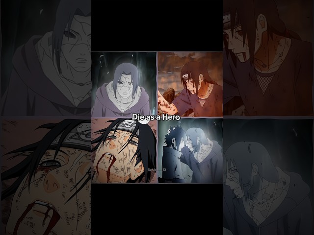 Die as a hero.         #itachi #itachiuchiha #die #hero #legend #sacrifice #villain #hurt #alone