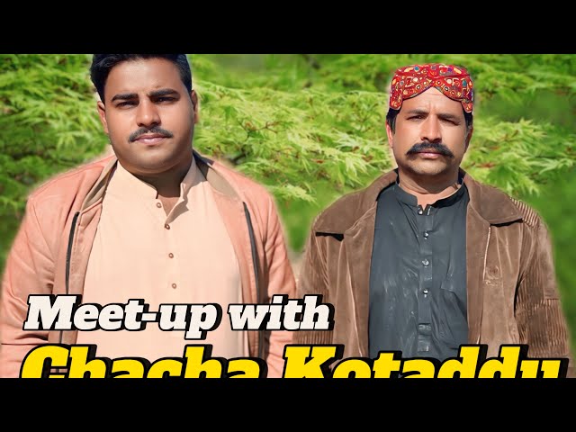 Meet-up with Chacha Kotaddu | Shahzad Wala Vlog