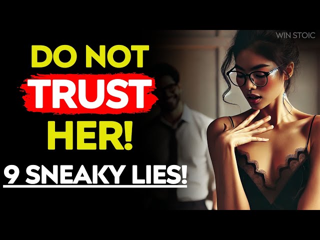 When A Woman Is USING YOU She Will Tell You These 9 SWEET LIES! - High Value Men MUST WATCH!