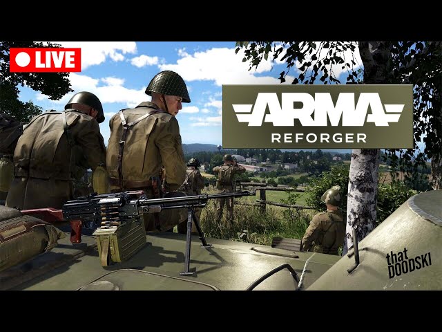 🔴DOOOOD... it's ARMA REFORGER!! | Conflict PVE ChillFam 80's