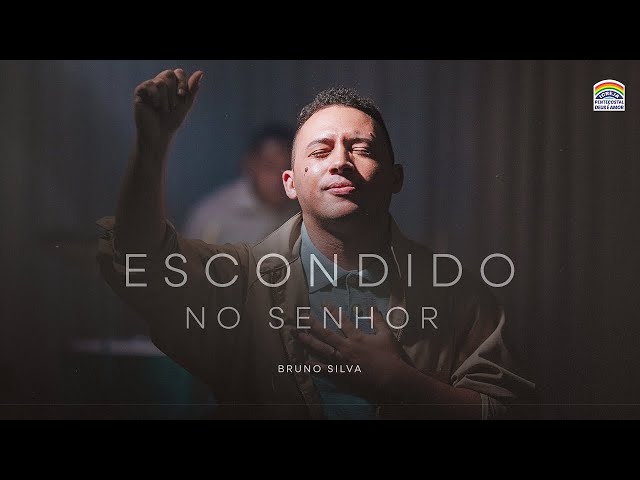 Escondido No Senhor ( Cover por Bruno Silva )