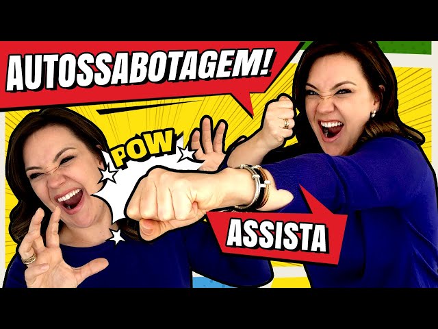 AUTOSSABOTAGEM - Nerdologia e Psicologia