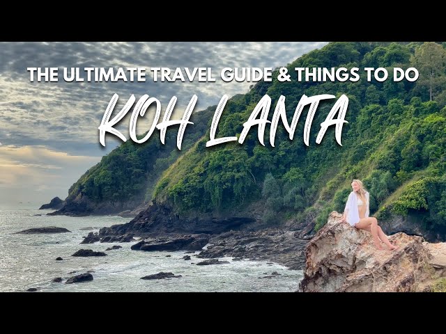 【4K HDR】Koh Lanta | The Perfectly Balanced Thai Island - With Captions [Places to Visit in Thailand]