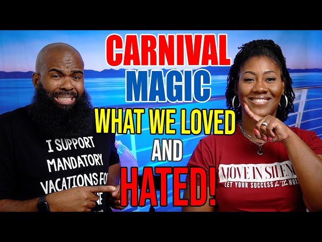 6 Things We Loved and Hated About The Carnival Magic