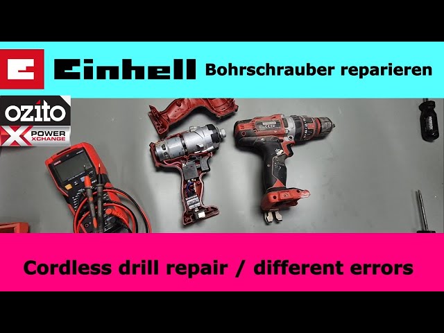 Einhell Ozito cordless drill Repair - Drill Driver Repair, various errors