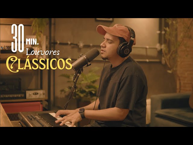 30 minutos De Louvores Clássicos 2 - Felipe Rodrigues