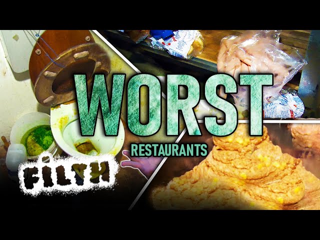 The Top Worst Restaurants | Grime Compilation | Filth