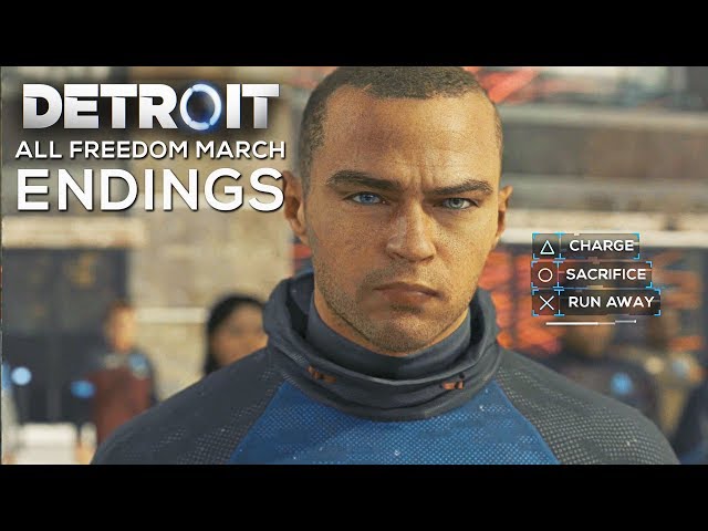 All Freedom March Endings and Death Scenes (STAY/LEAVE/CHARGE) - DETROIT BECOME HUMAN