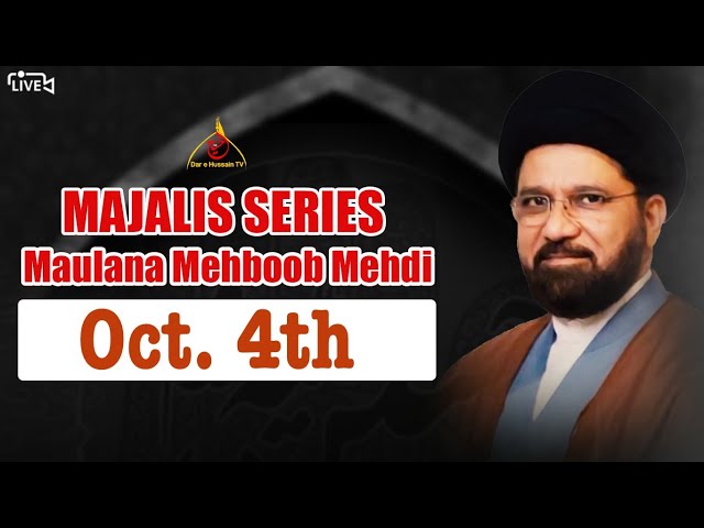 Moulana Mehboob Mehdi - Imambargah Dar e Hussain (NJ, USA) - Oct. 4th 2020