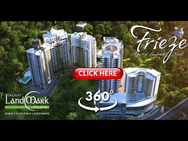 Frieze | Calicut Landmark | 360° Video Tour | Kozhikode