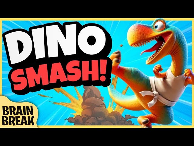 Dino Smash Brain Break 🦖💥 | Fun Brain Breaks for Kids!