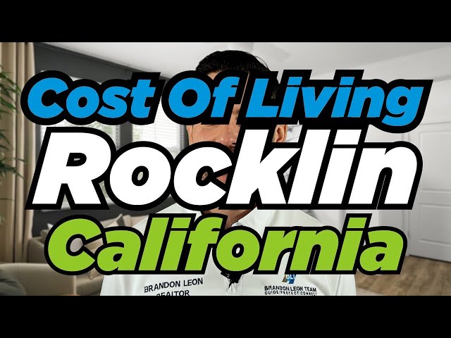 The Cost of Living in Rocklin, California: Everything You Need to Know