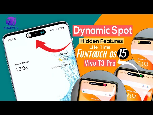 Vivo T3 Pro Dynamic Spot | Dynamic Island | Vivo T3 Pro AI Features