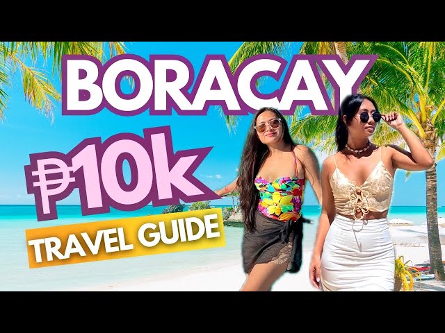 Boracay 2025 Travel Guide: BEST Beach in the Philippines • Budget DIY Trip • Food+Activity Expenses