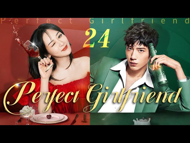 Perfect Girlfriend-24｜Yang Zi's screen debut, staged the love story of the boss and the ugly girl!