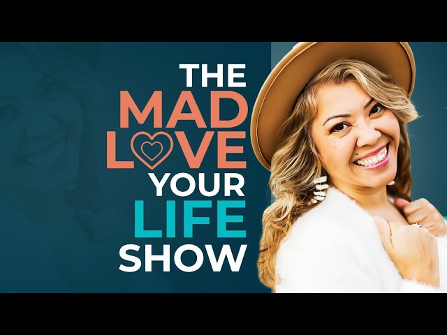 MADLOVE Your Life #29 - w/ Maria Whalen