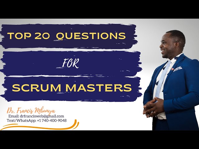 20 Frequently Ask Questions and Answers to Expect in a Scrum Master Interview