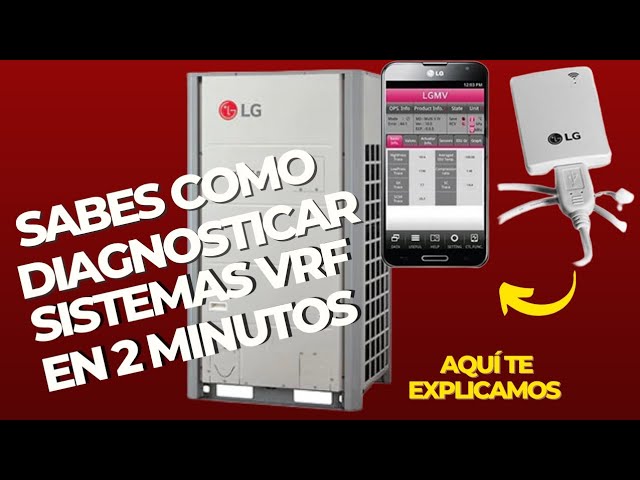 sistema VRF LG te enseñamos como diagnosticar falla que no muestra código de error