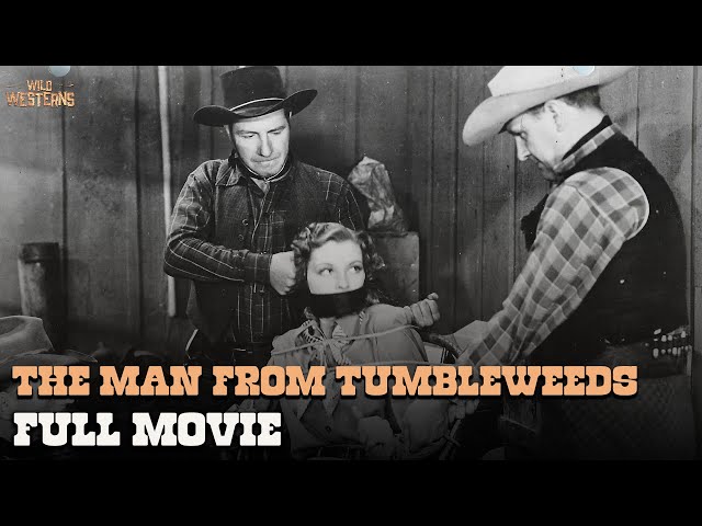 The Man From Tumbleweeds (ft. Bill Elliott) | Full Movie | Wild Westerns