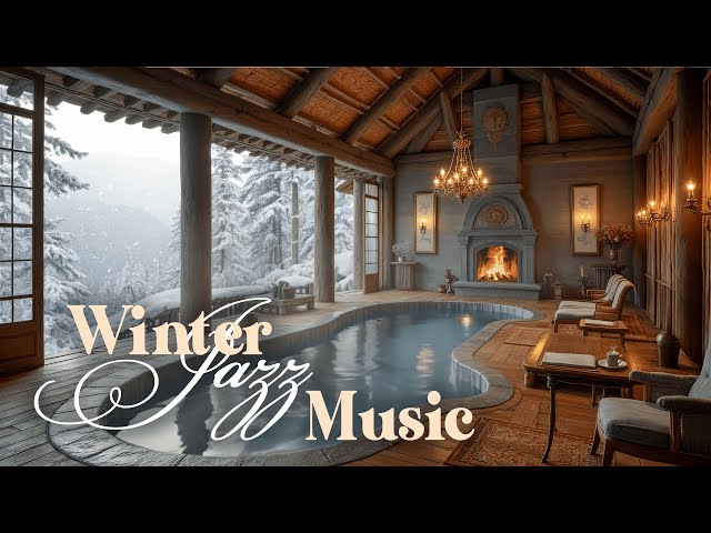 Gentle Jazz for Winter Day | Morning Winter Jazz at Cozy Wood Cabin with Fireplace Sounds