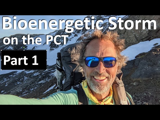 Part 1, Thru-hiking Physiology, What Happened To My Body on the Pacific Crest Trail?