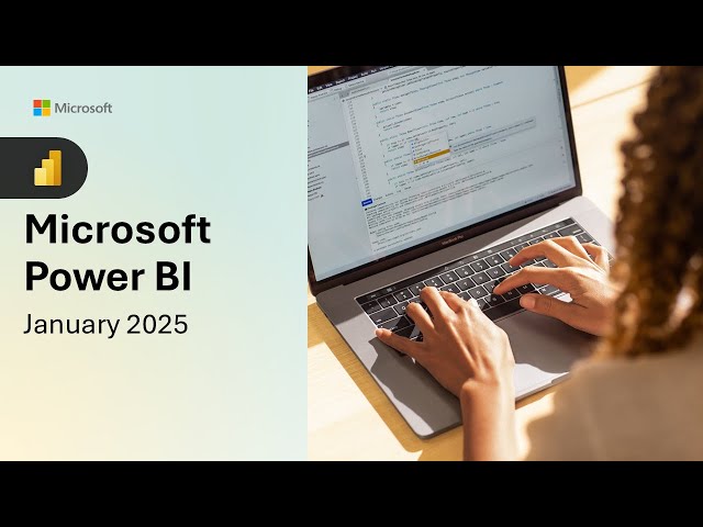 Power BI Update - January 2025