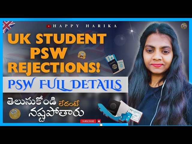 Uk Student PSW Rejections ⁉️ Why❓| PSW Full Details | Uk Telugu vlogs | Happy Harika