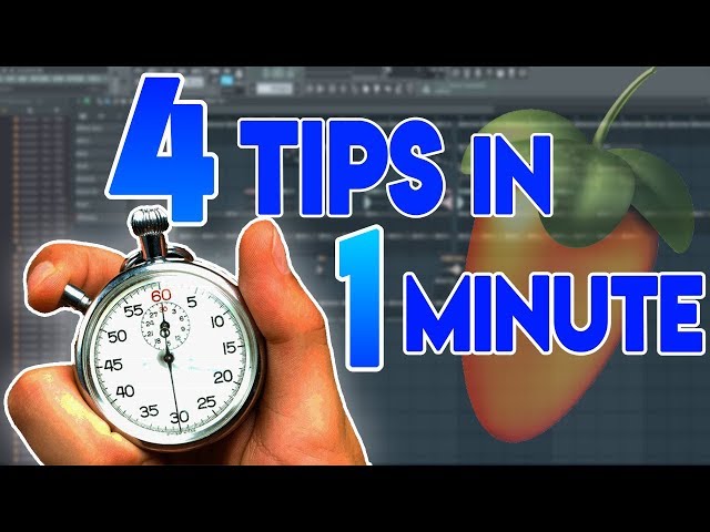 4 FL Studio Tips In Under 1 Minute...