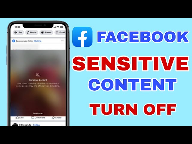 TURN OFF SENSITIVE CONTENT ON FACEBOOK