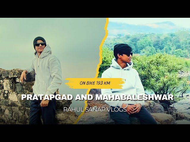 ganpatipule to pratapgad and mahabaleshwar no bike (193km) || Rahulsanap vlogs in Marathi