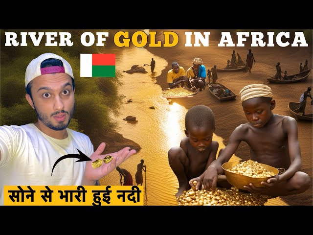 This River in Madagascar is Full of GOLD! 😱🇲🇬 | 5000 kg Gold