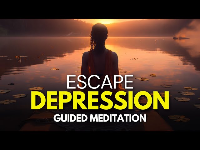 Guided Meditation for Depression and Anxiety