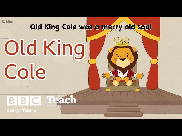 Old King Cole | Early years - nursery rhymes | BBC Teach