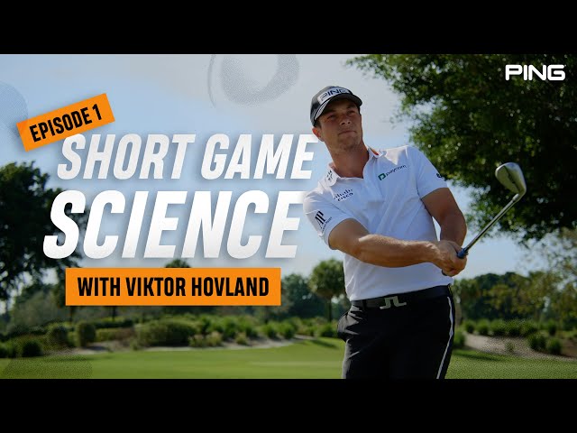 Short Game Science with Viktor Hovland - Episode 1: The 30-yard Pitch