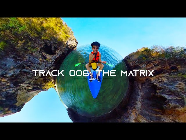 TRACK 006: THE MATRIX