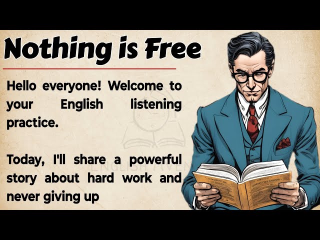 Nothing is Free || Learn English Through Story Level 1 🔥 || English Listening Practice ✅