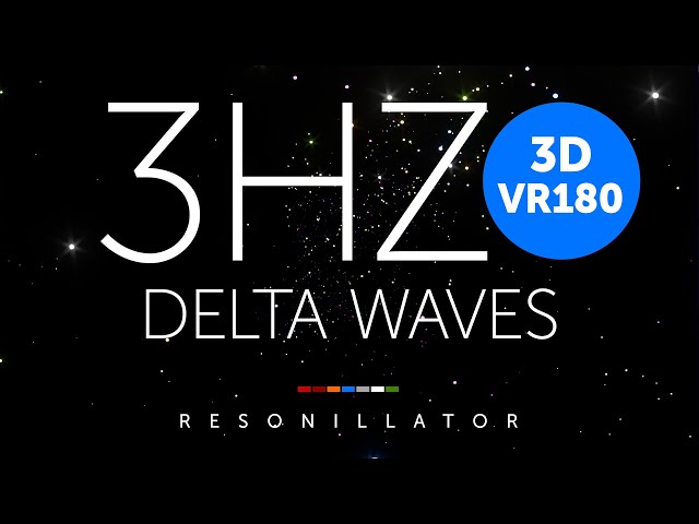 3Hz Delta Waves Particles. A 3D 180VR Stereoscopic Immersive video at 4k.