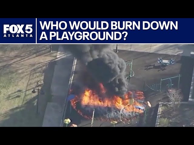 Atlanta playground set on fire, but why? | FOX 5 News