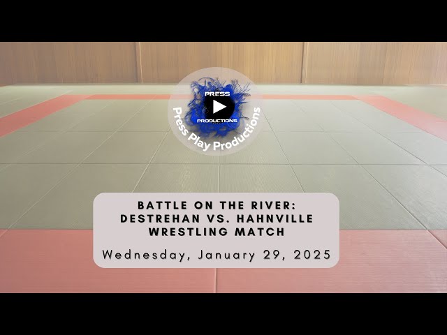 Battle on the River: Destrehan vs. Hahnville Wrestling Match 2025