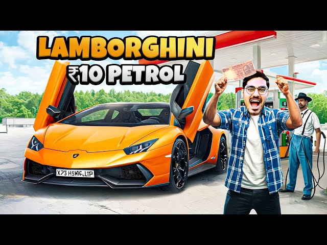 ₹10 Petrol in Lamborghini Prank   6 करोड़ की गाडी में 10 रूपये का तेल   Funny Reactions