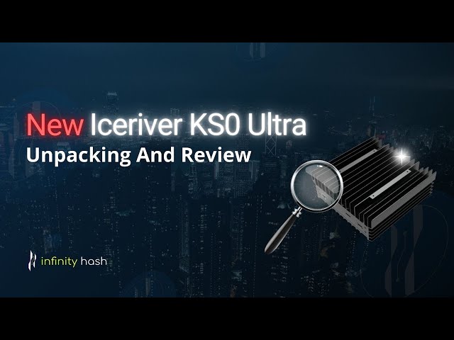 Iceriver KS0 Ultra. Unpacking and Review