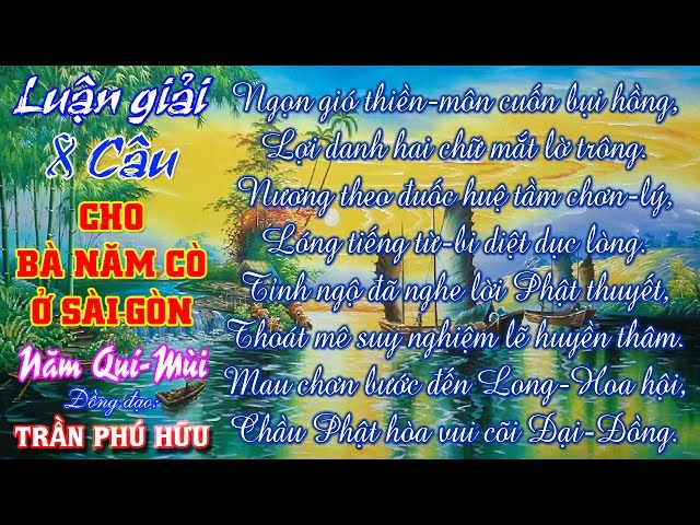 Lg 8C: Ngọn gió thiền-môn cuốn bụi hồng, Lợi danh hai chữ mắt lờ trông. - Đ.Đ Trần Phú Hữu