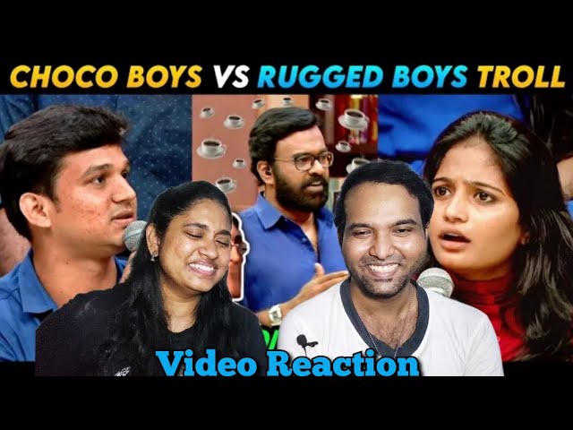 Chocolate Boys Vs Rugged Boys Troll Video Reaction🤭😁😂🤣 | Meme Studio's  | Tamil Couple Reaction